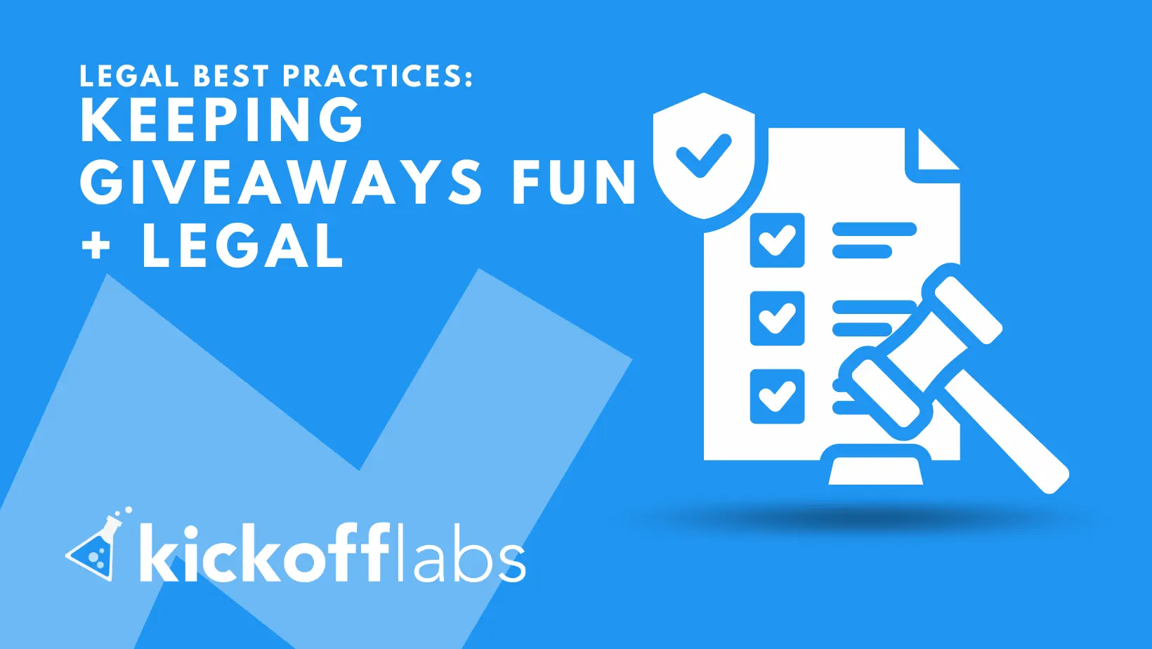 Best Practices for Keeping Giveaways Legal Without Sacrificing Fun!