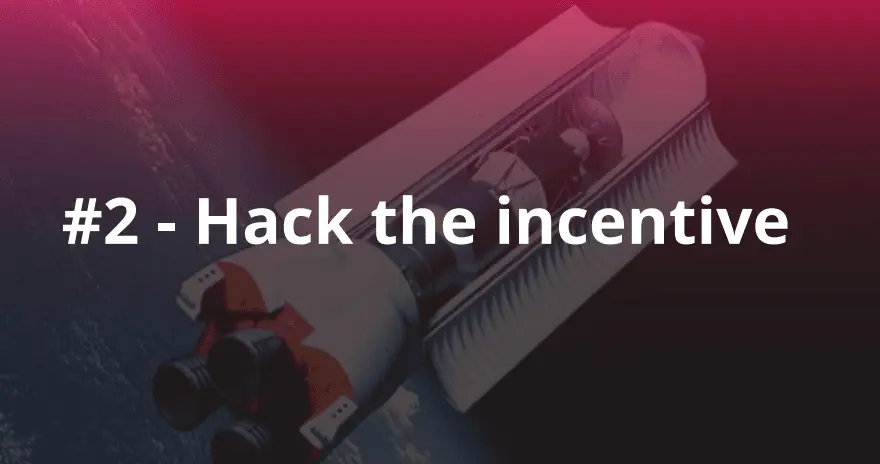 2_Hack_the_incentive