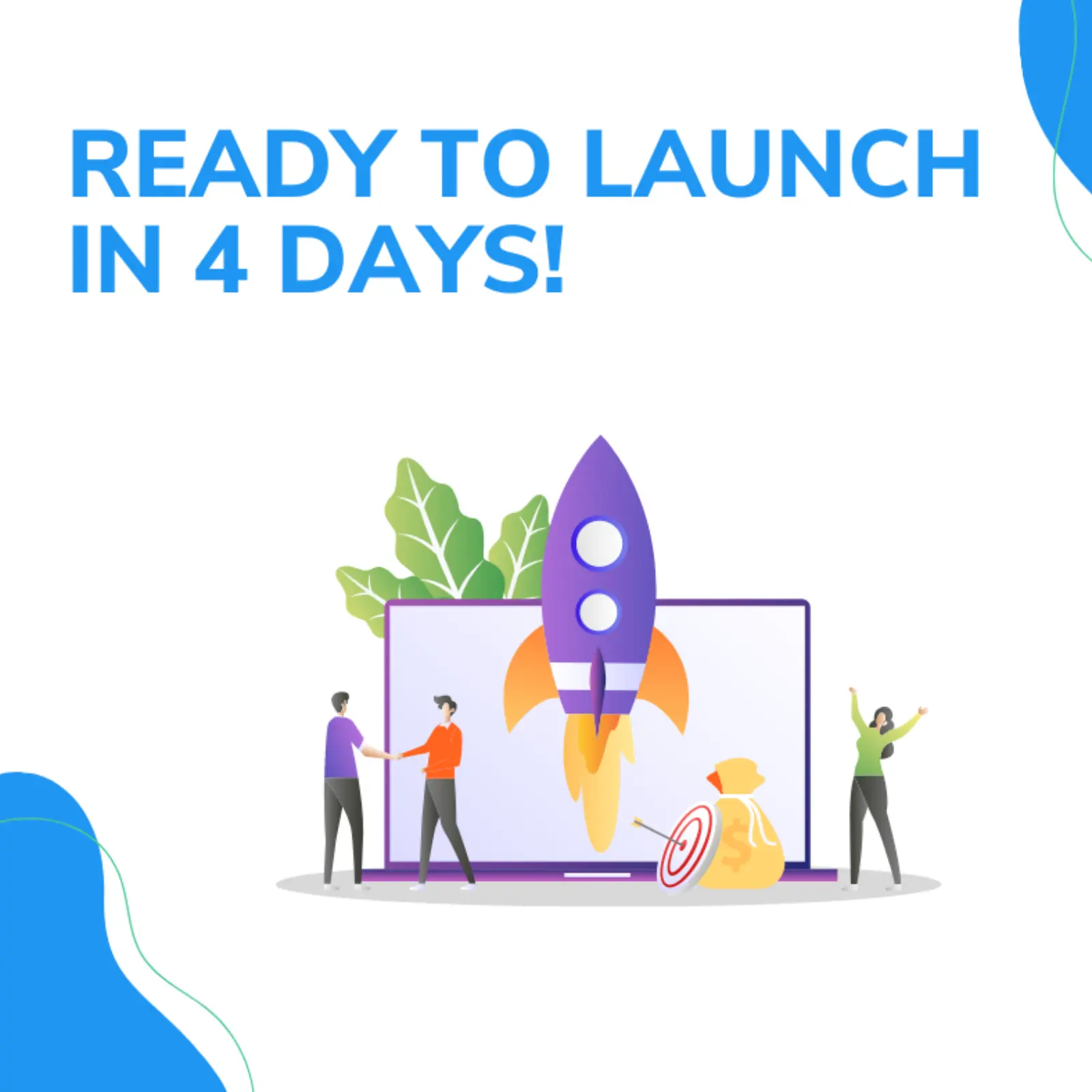 Launch in 4 Days Checklist