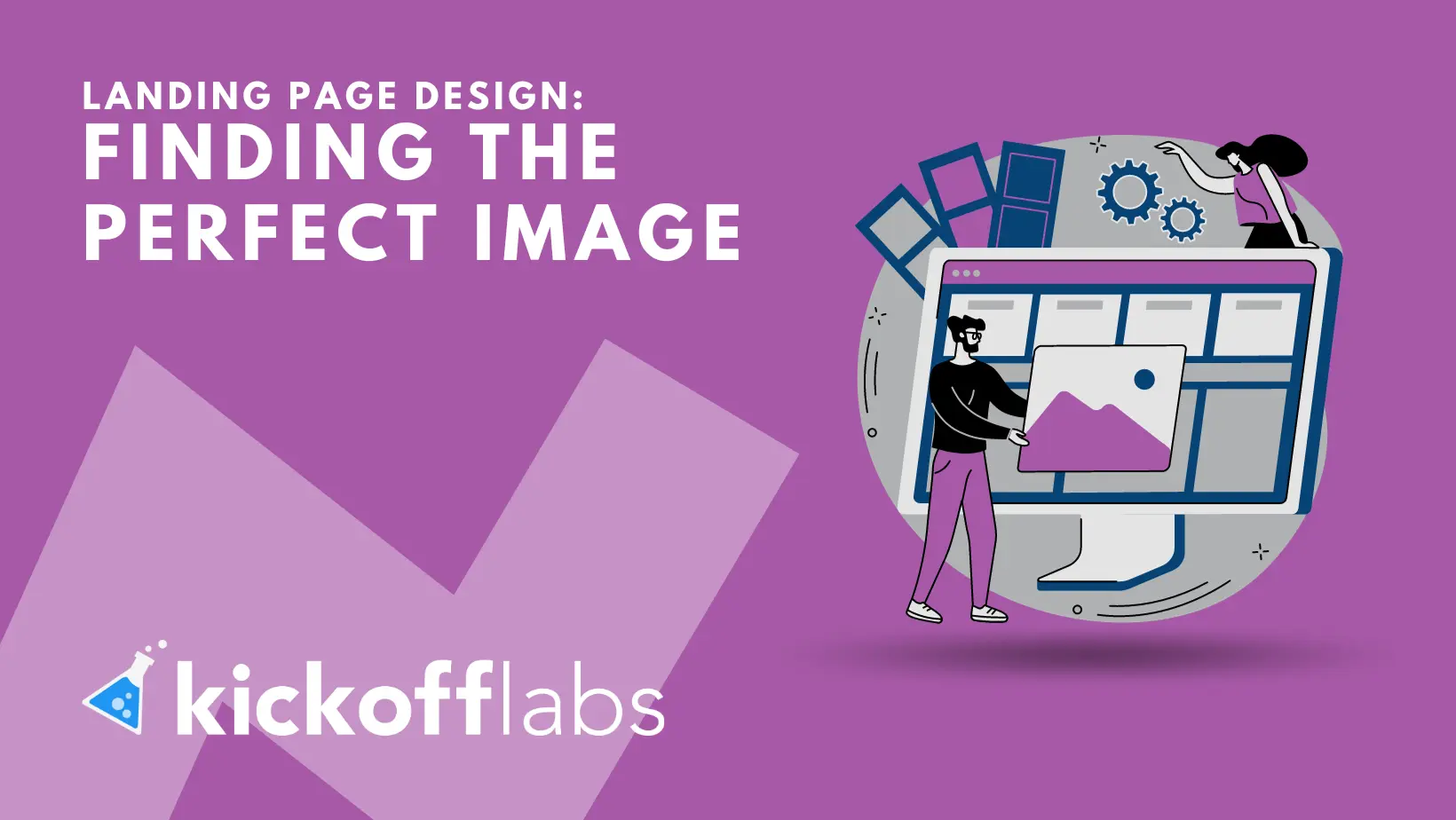 The ultimate guide to finding perfect images for your landing page
