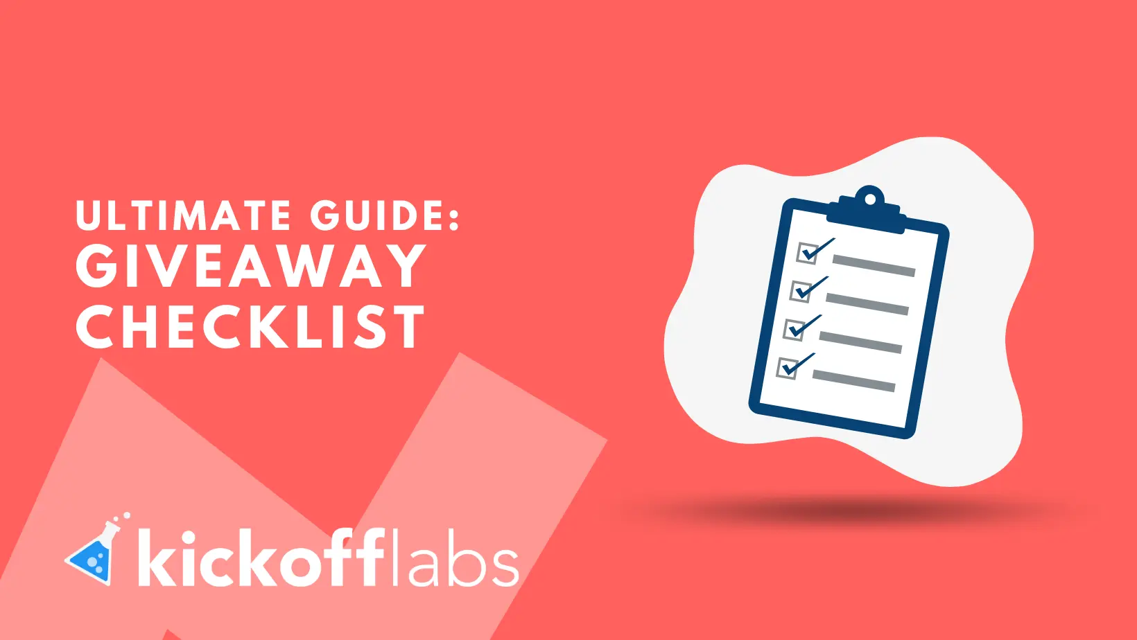 Launch Giveaways Faster With this Quick and Easy Checklist