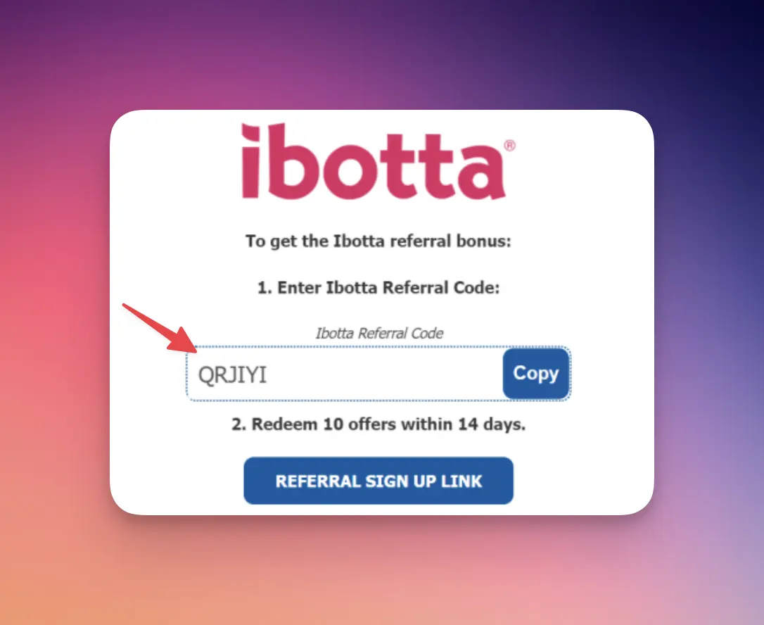 Ibotta Referral code program