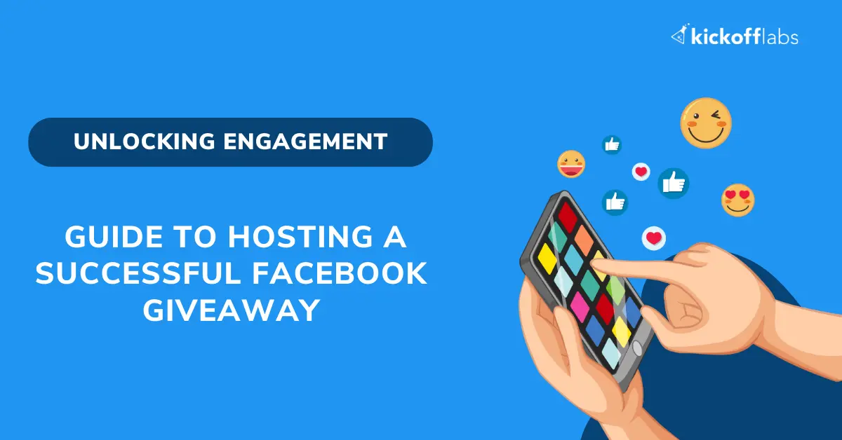 Unlocking Engagement - Guide to Hosting a Successful Facebook Giveaway
