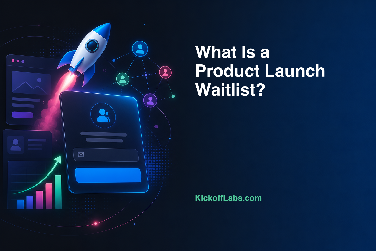 What is a Product Launch Waitlist?