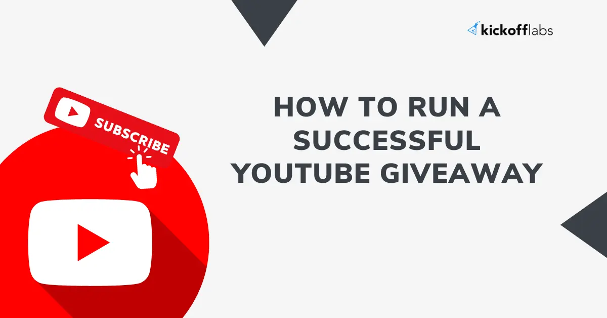 How to Run a Successful Youtube Giveaway