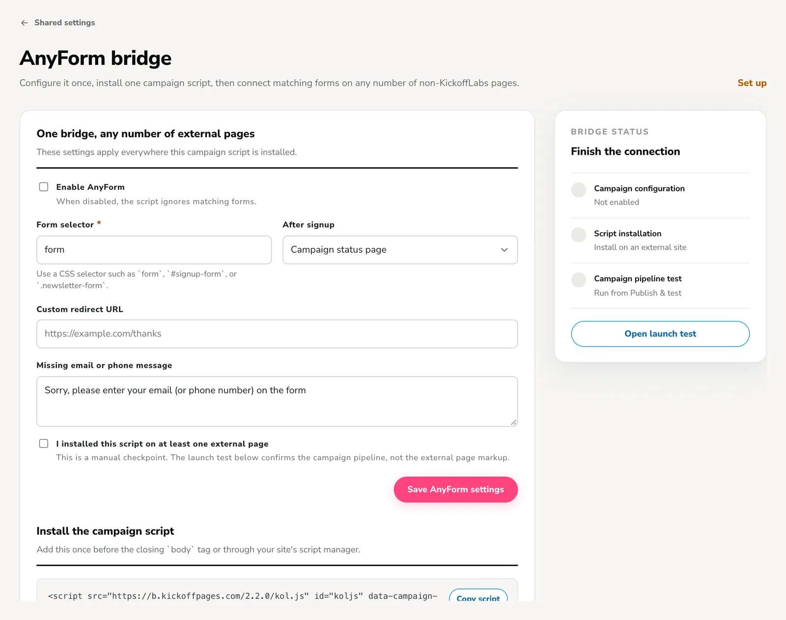 KickoffLabs AnyForm bridge settings with the form selector, after-signup behavior and install script
