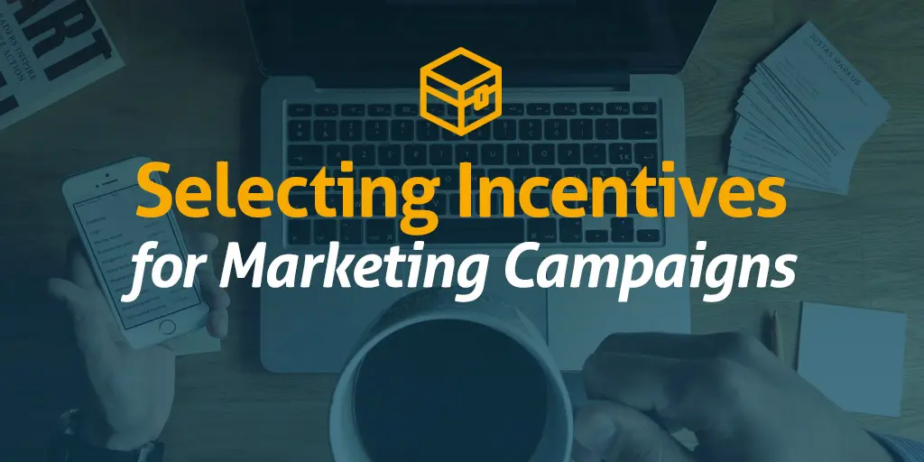 Selecting Incentives for Marketing Campaigns
