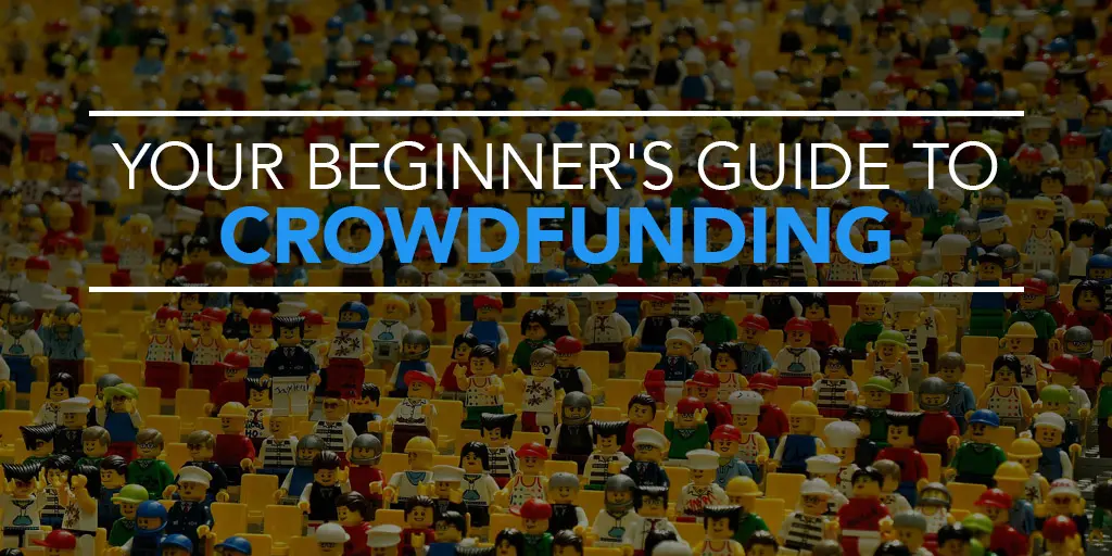 FEATURED_Your-Beginner's-Guide-to-Crowdfunding